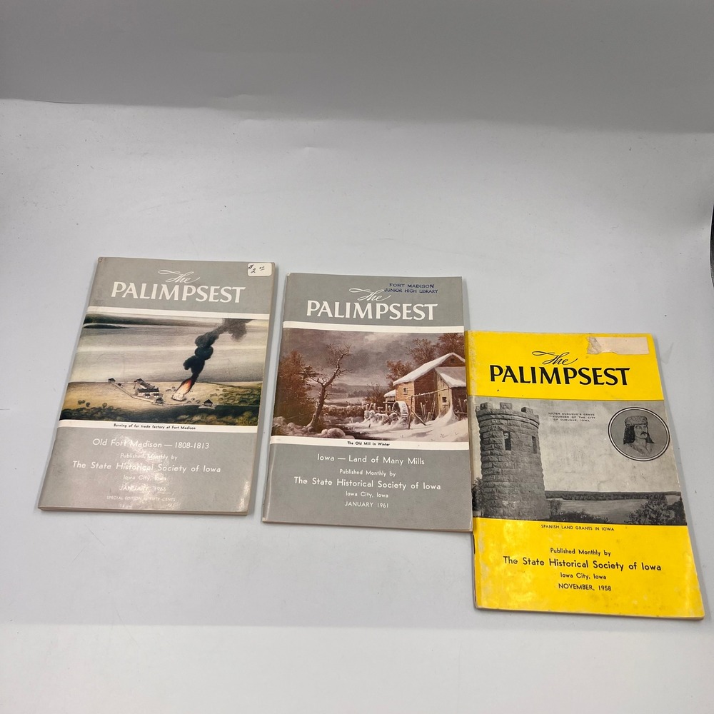 Palimpsest Iowa History Magazine Lot 1958 1961 1966 Fort Madison Mills Spanish